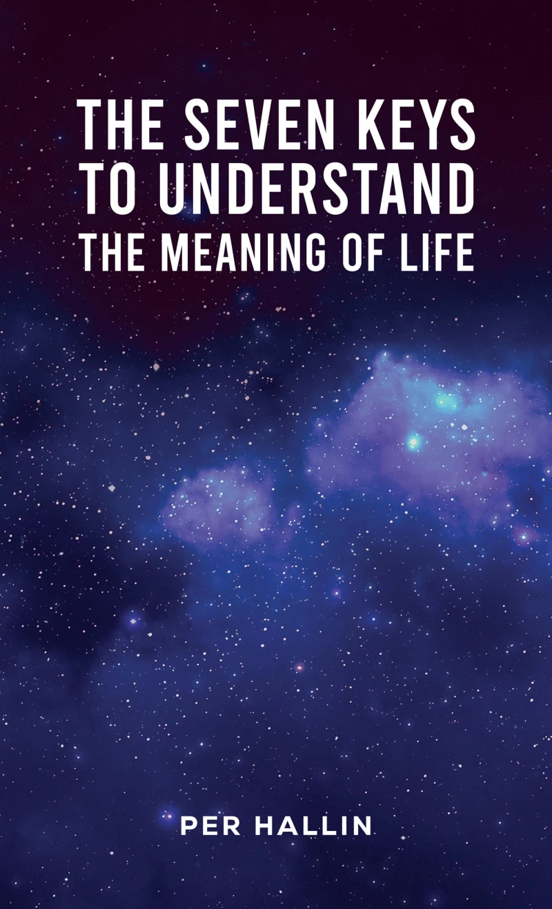 Portada: The Seven Keys to Understand the Meaning of Life