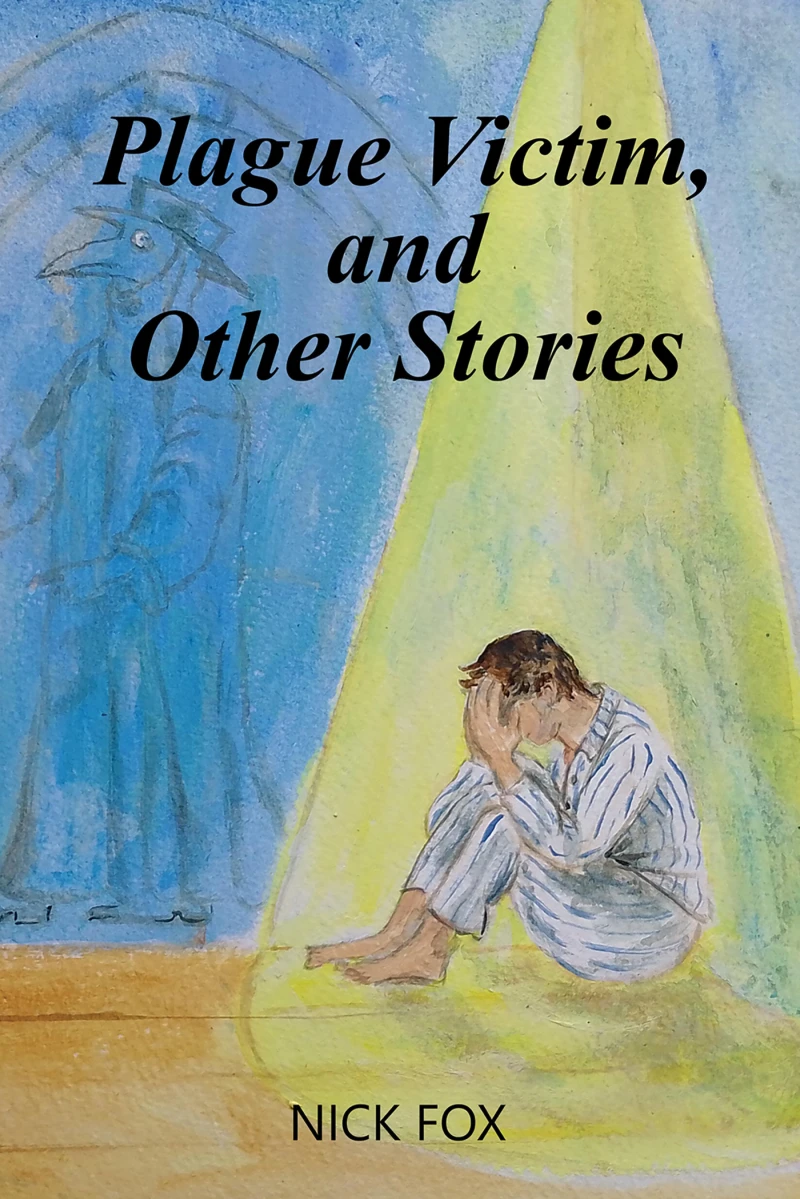 Portada: Plague Victim, and Other Stories