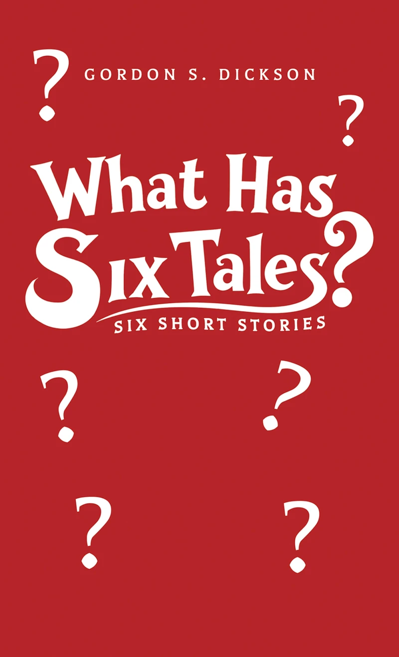 Portada: What Has Six Tales?