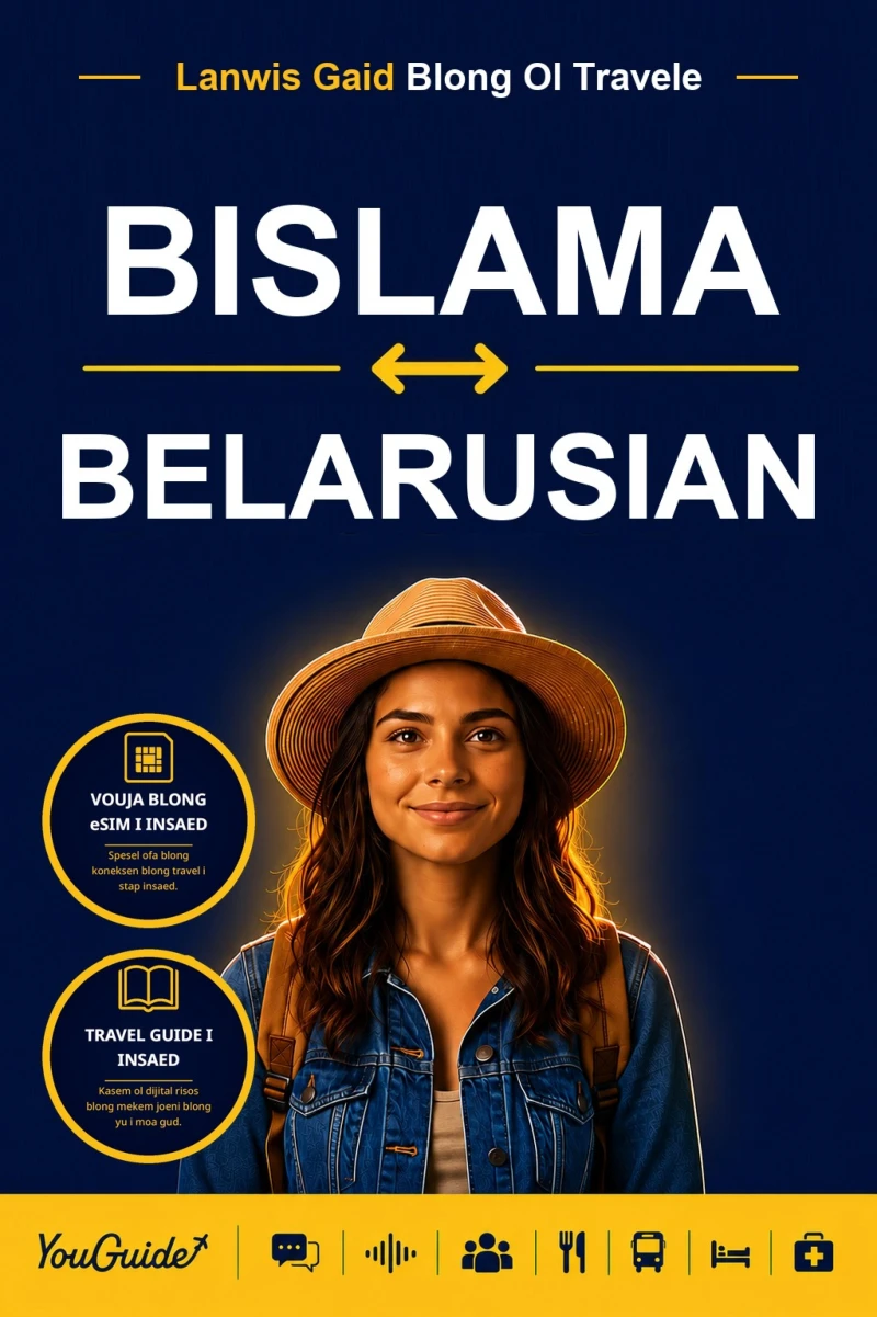 Portada: The Language Guide for Travelers - Bislama to Belarusian