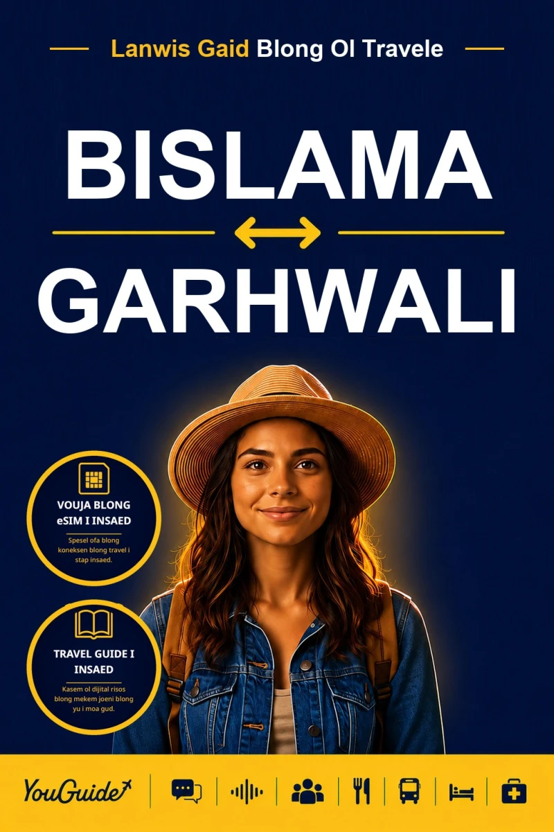 Portada: The Language Guide for Travelers - Bislama to Garhwali
