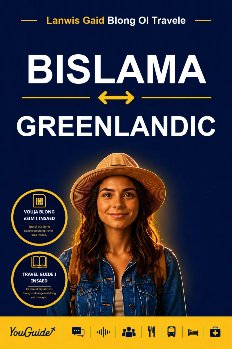 Portada: The Language Guide for Travelers - Bislama to Greenlandic