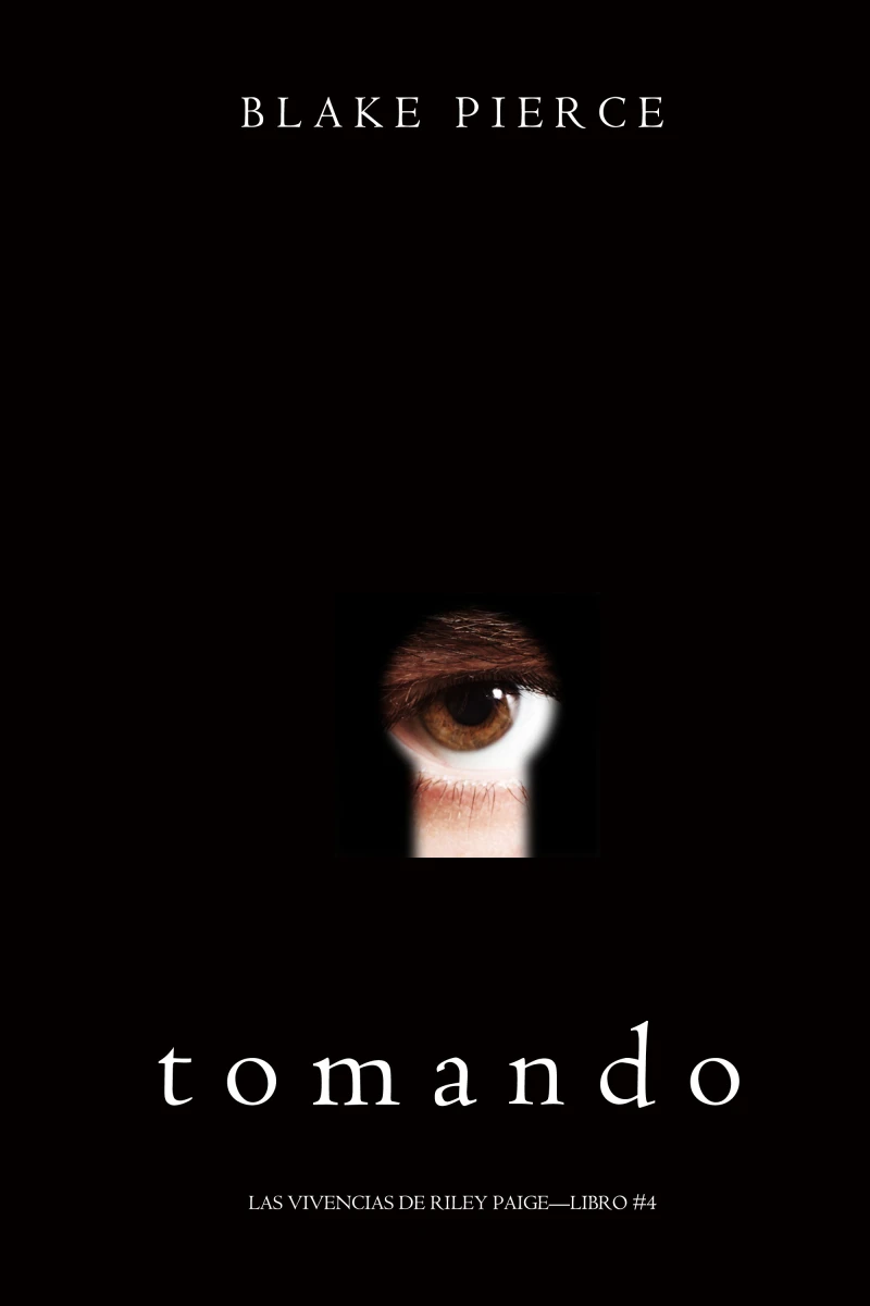 Portada: Tomando (Las Vivencias de Riley Paige—Libro #4)