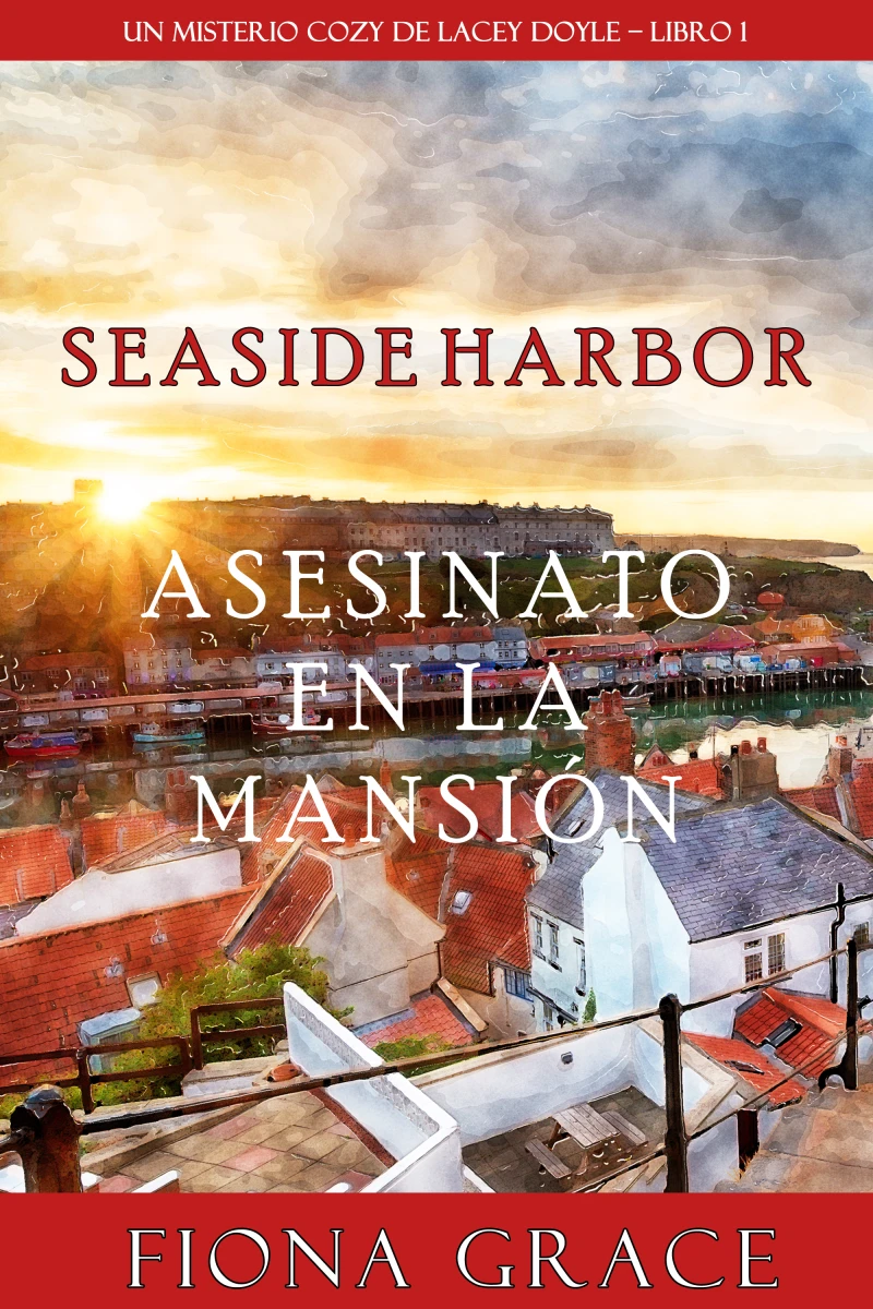 Portada: Asesinato en la mansión (Un misterio cozy de Lacey Doyle – Libro 1)