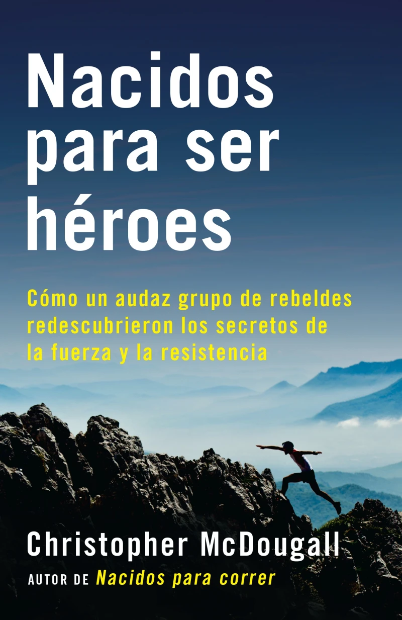 Portada: Nacidos para ser héroes