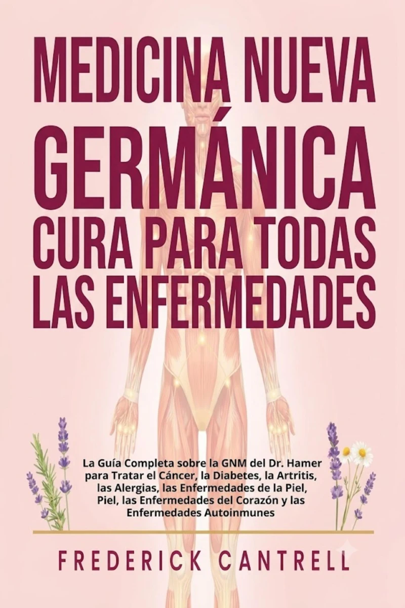 Portada: Medicina Nueva Germánica Cura para Todas las Enfermedades