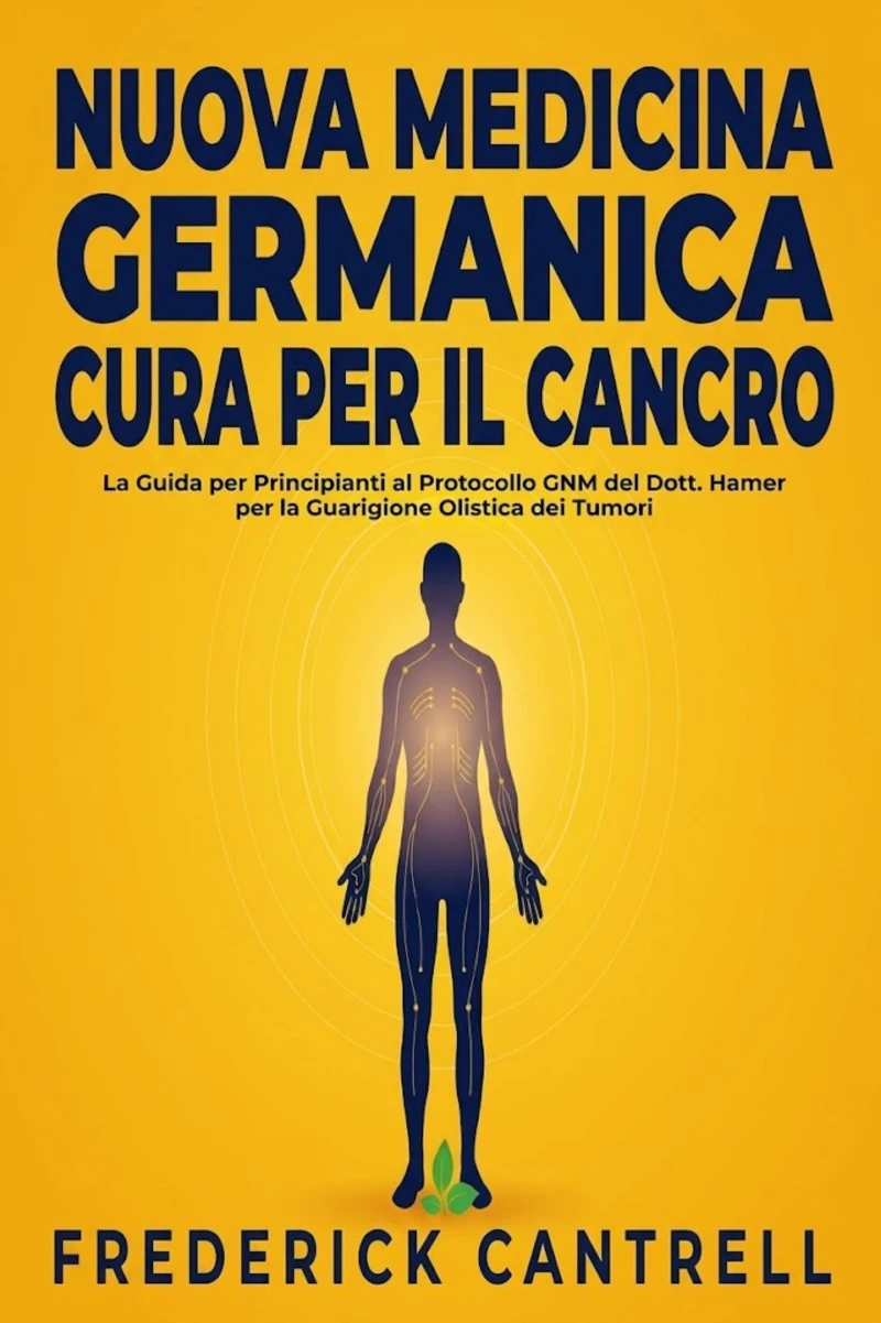 Portada: Nuova Medicina Germanica Cura per il Cancro