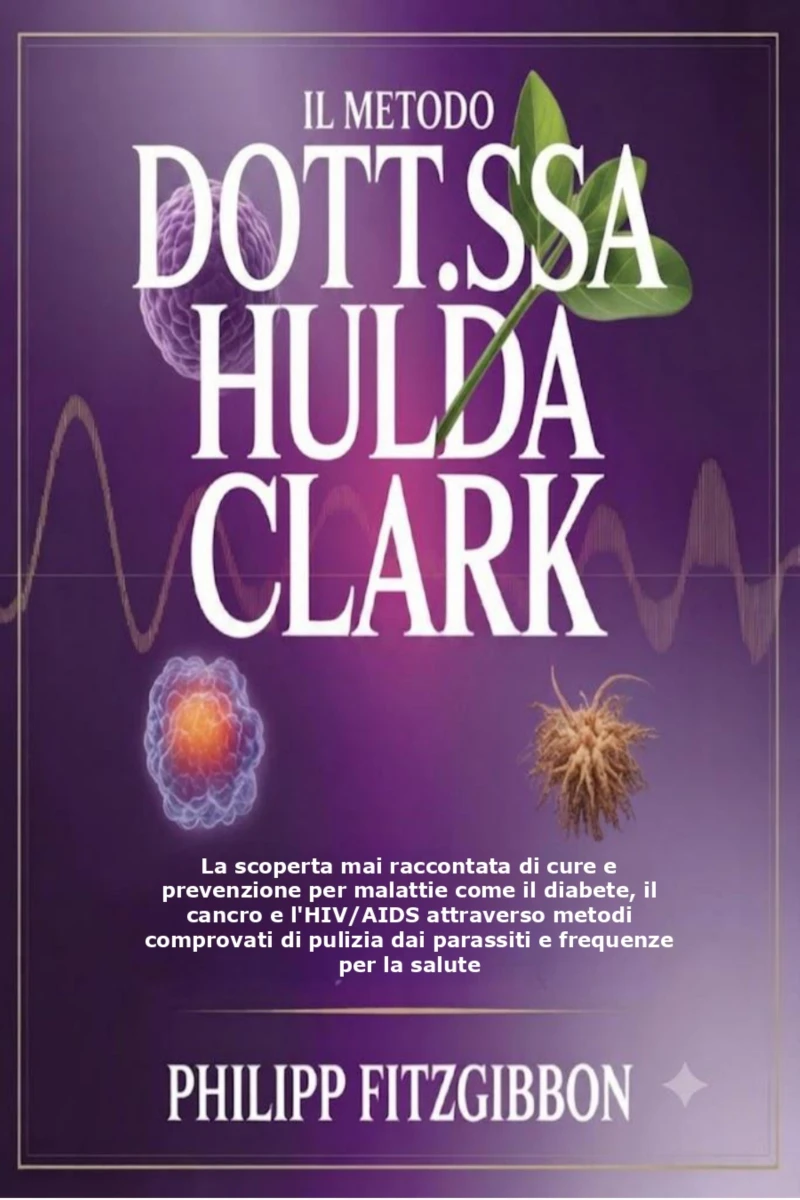 Portada: Il Metodo Della Dott.ssa Hulda Clark