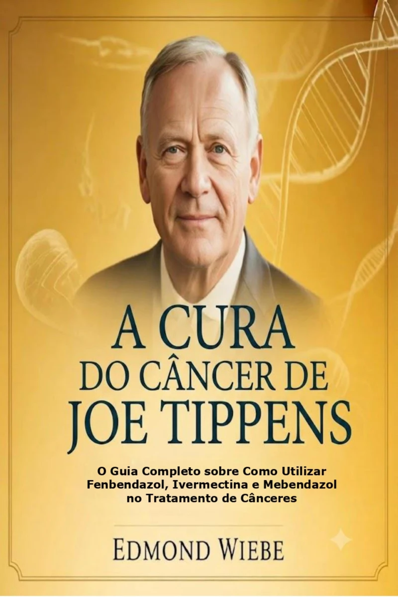 Portada: A Cura do Câncer de Joe Tippens