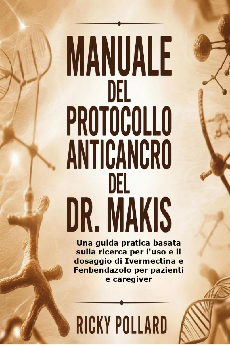 Portada: Manuale del Protocollo Anticancro del Dr. Makis