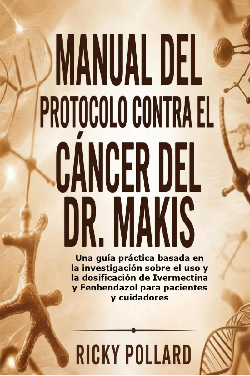 Portada: Manual del Protocolo contra el Cáncer del Dr. Makis