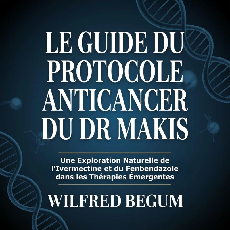 Portada: Le Guide du Protocole Anticancer du Dr Makis
