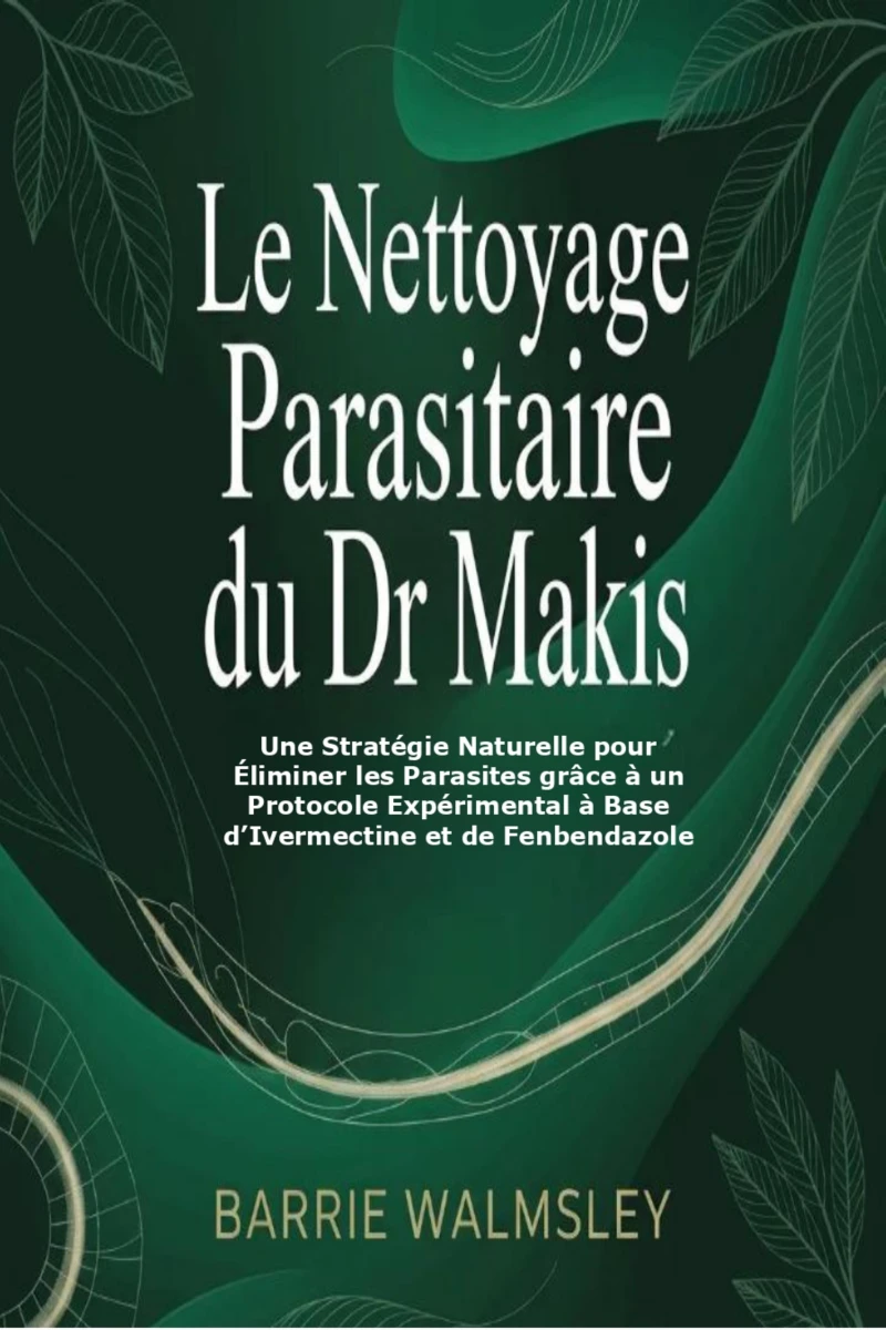 Portada: Le Nettoyage Parasitaire du Dr Makis