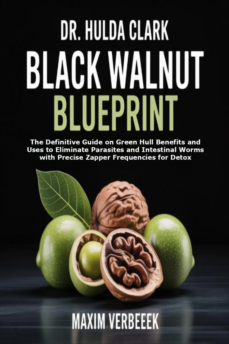 Portada: Dr. Hulda Clark Black Walnut Blueprint