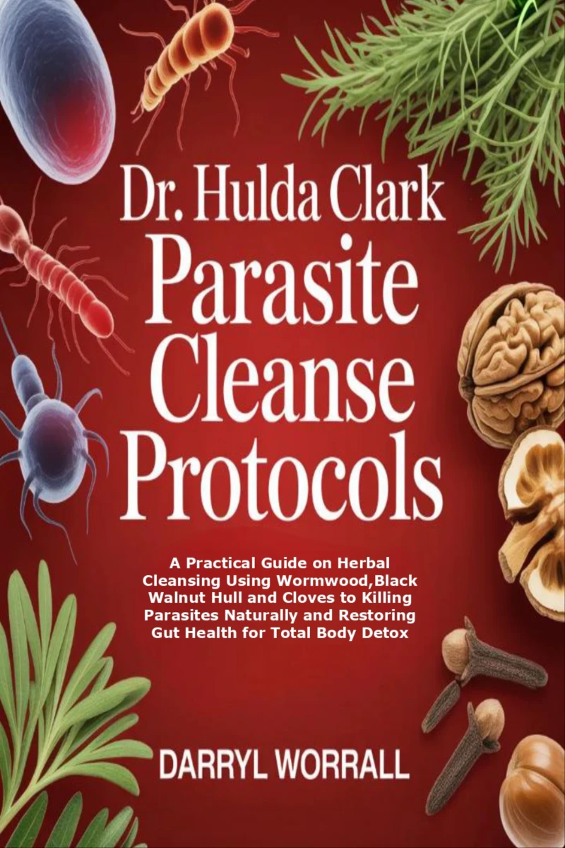 Portada: Dr. Hulda Clark Parasite Cleanse Protocols