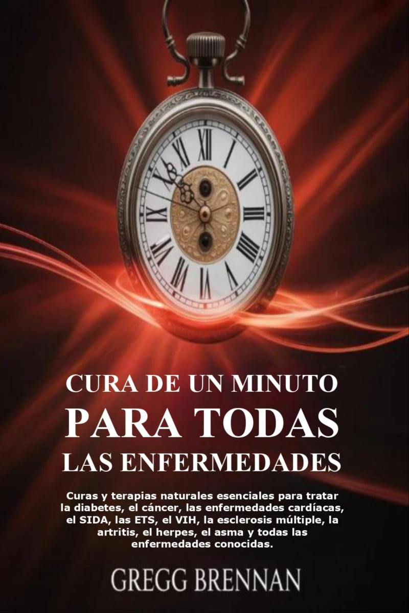 Portada: Cura De Un Minuto Para Todas Las Enfermedades