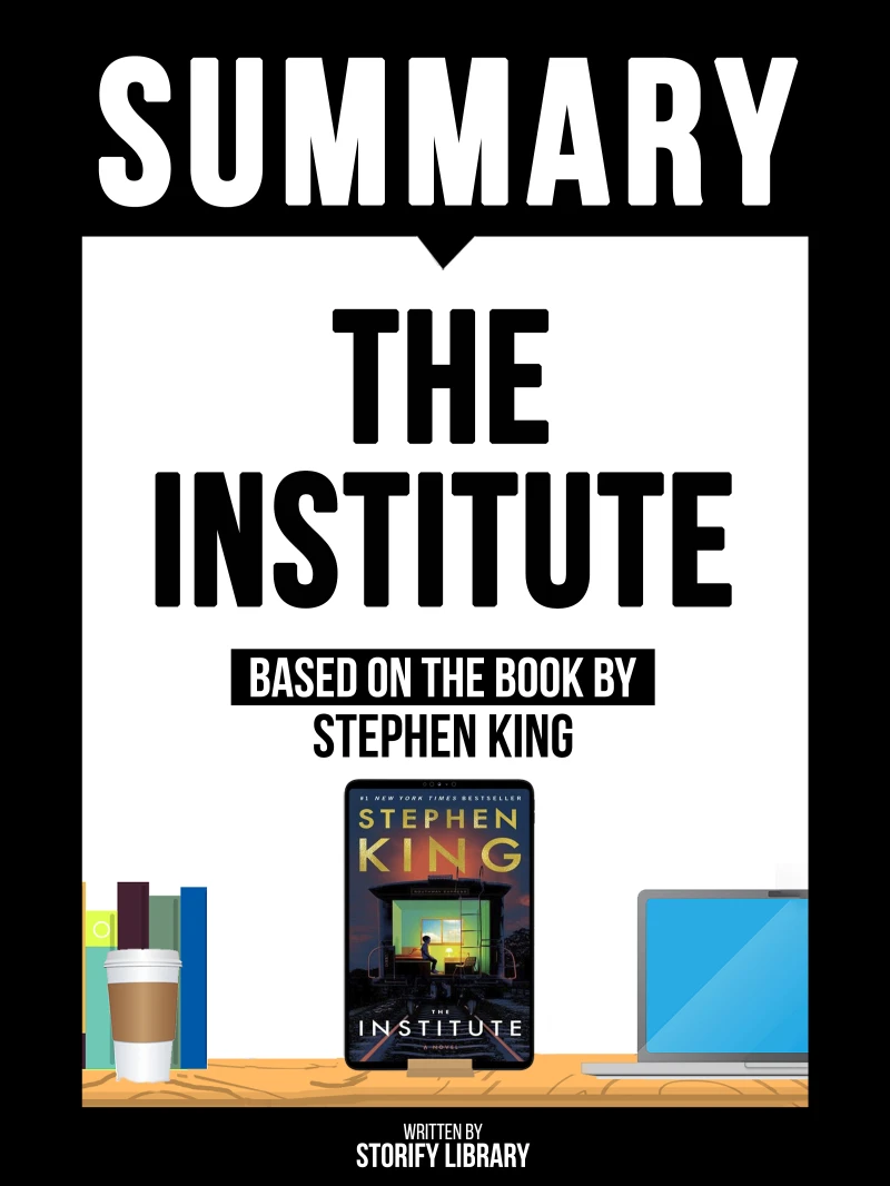 Portada: Summary - The Institute - Based On The Book By Stephen King