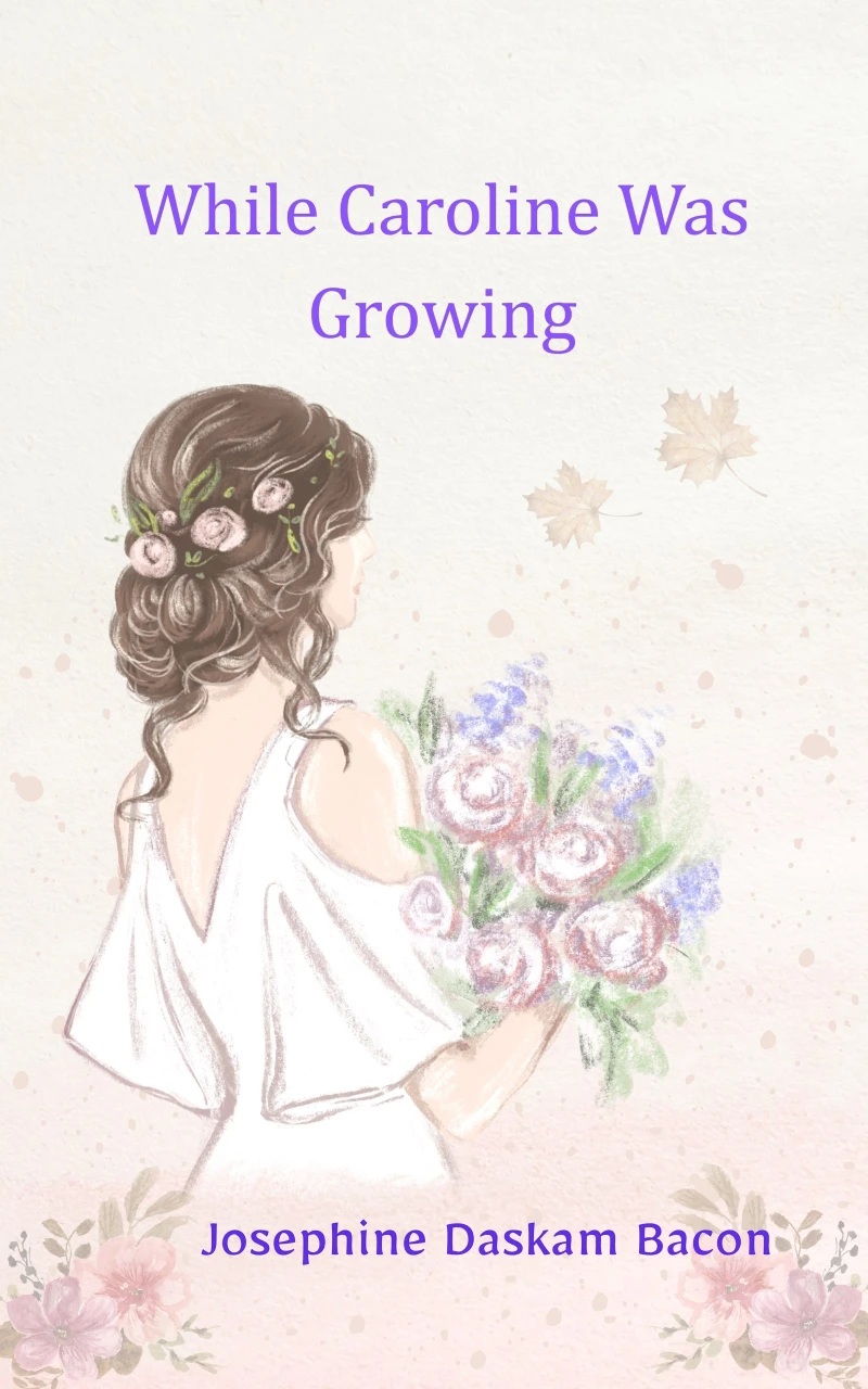 Portada: While Caroline Was Growing