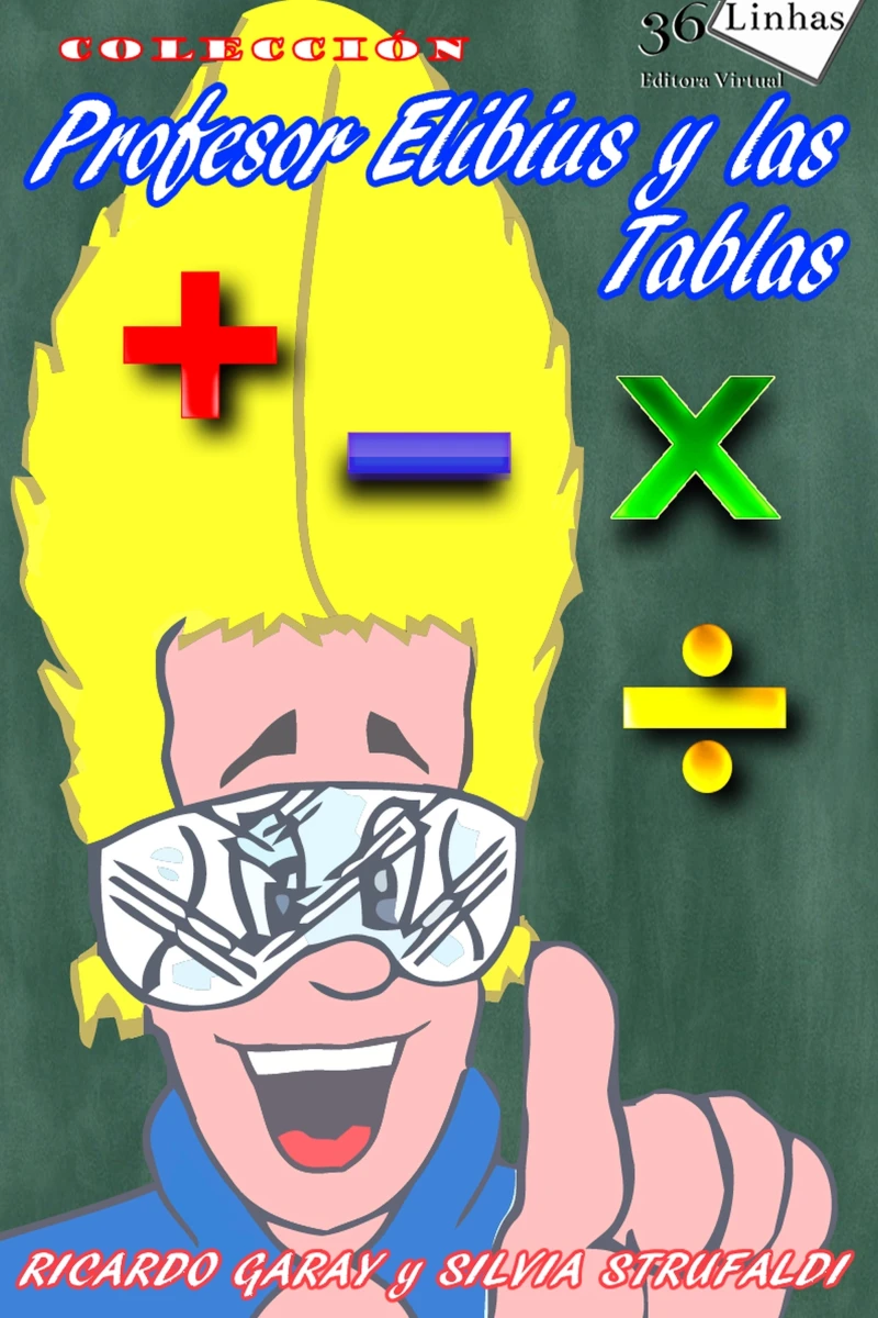 Portada: Profesor Elibius y las tablas