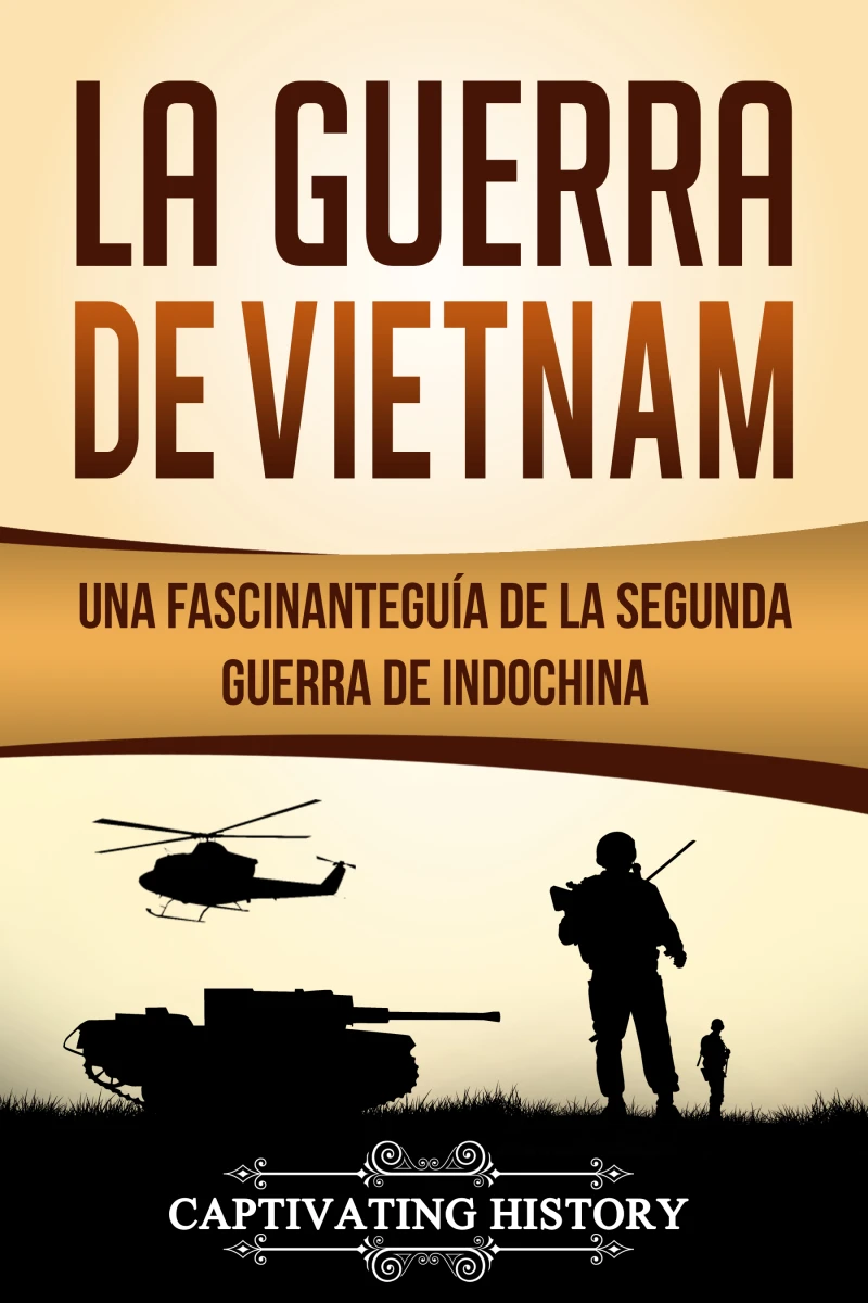 Portada: La Guerra de Vietnam