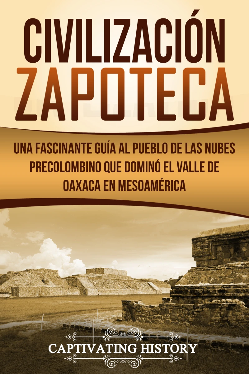 Portada: Civilización Zapoteca