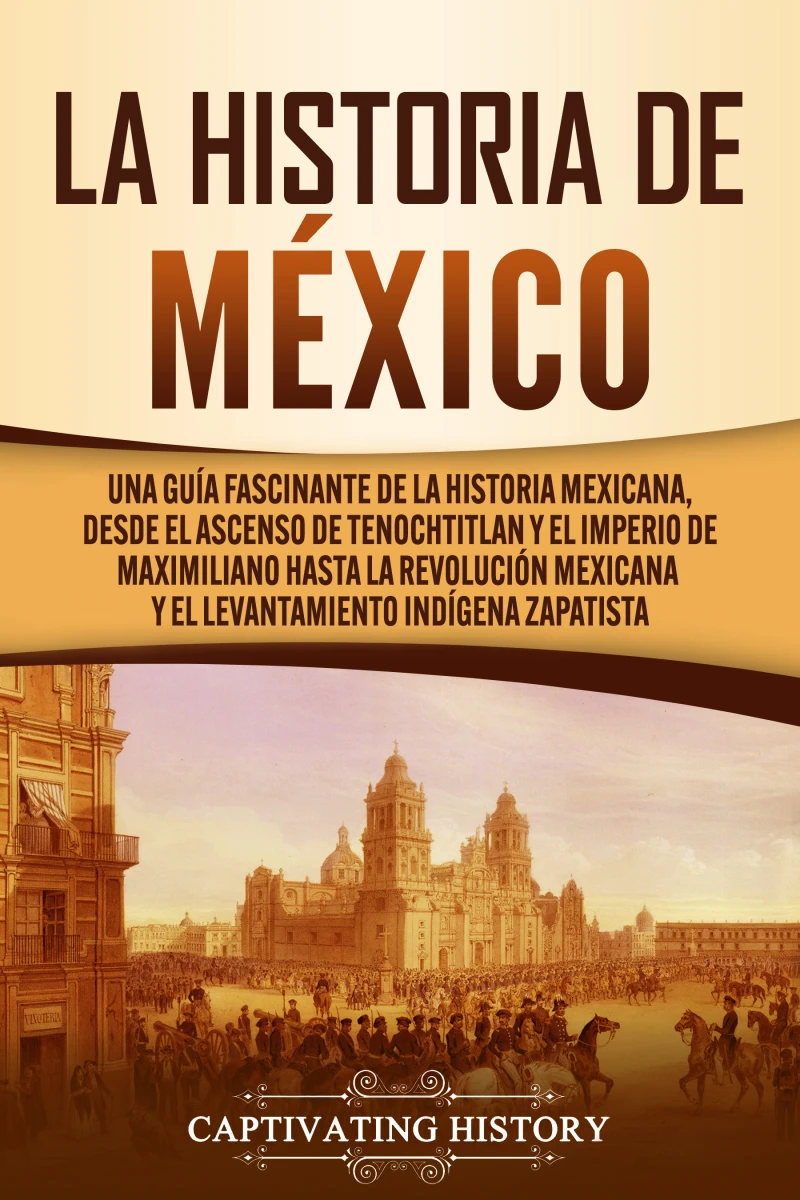 Portada: La historia de México