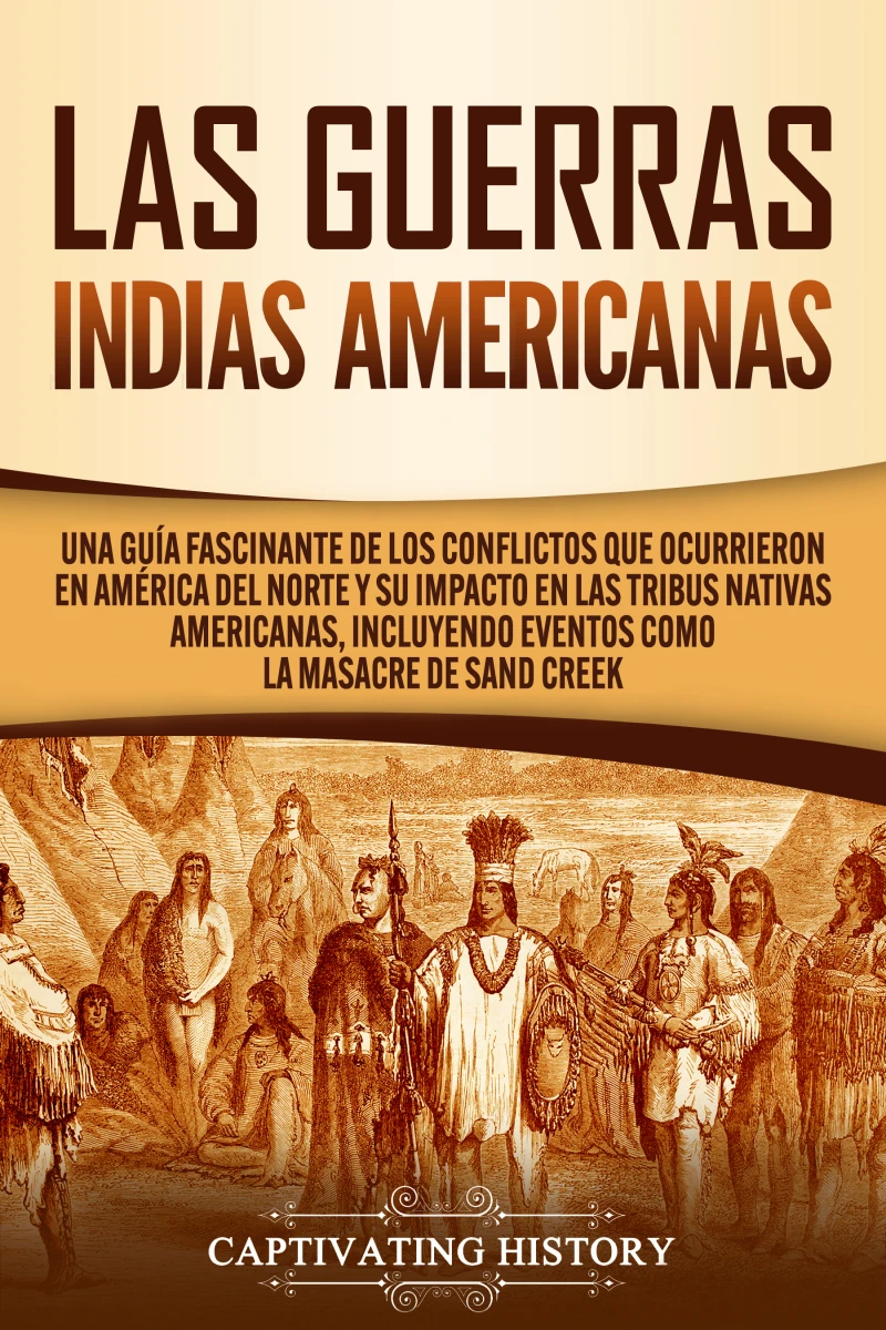 Portada: Las Guerras Indias Americanas