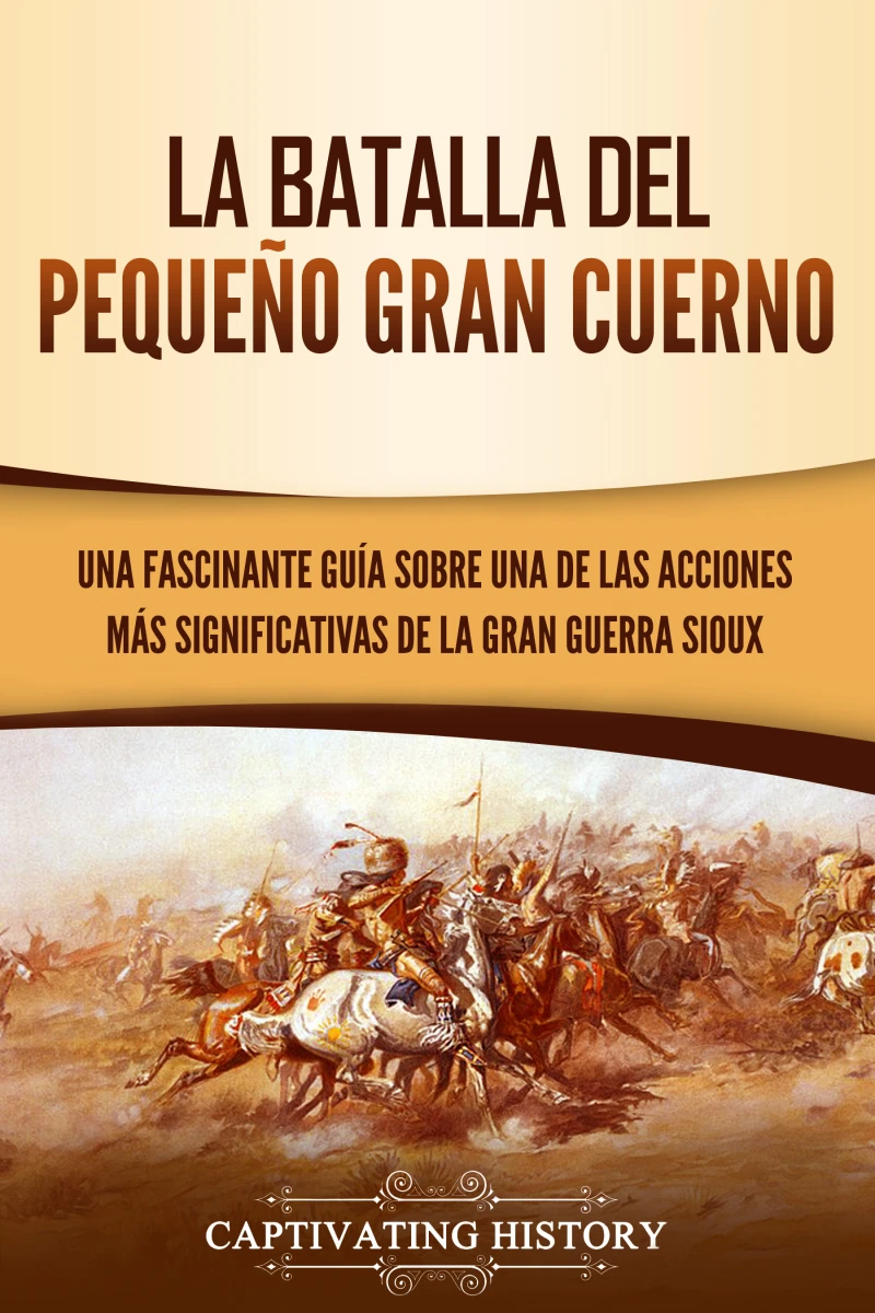 Portada: La Batalla del Pequeño Gran Cuerno