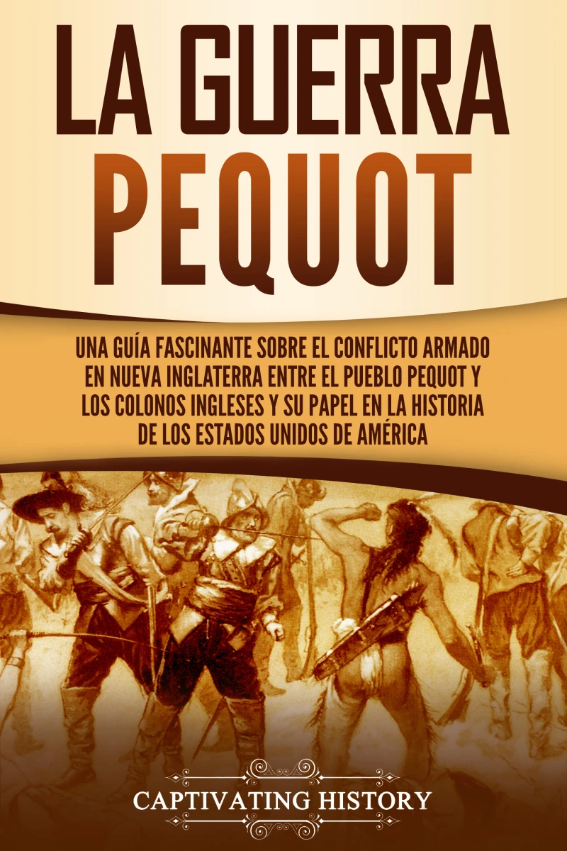 Portada: La guerra Pequot
