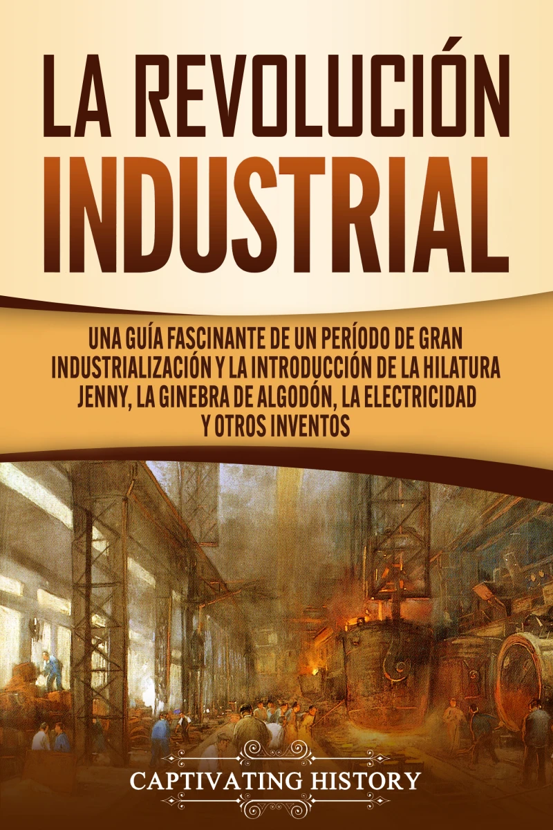 Portada: La Revolución Industrial