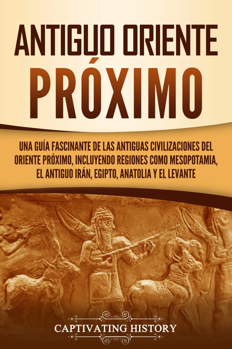 Portada: Antiguo Oriente Próximo