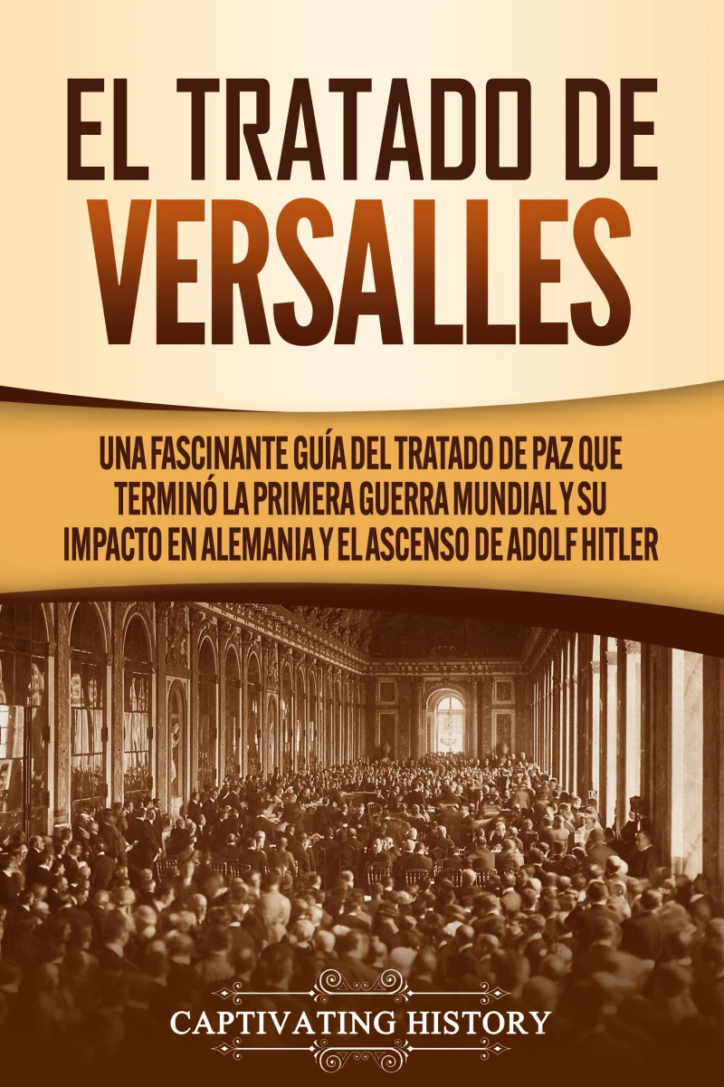 Portada: El Tratado de Versalles