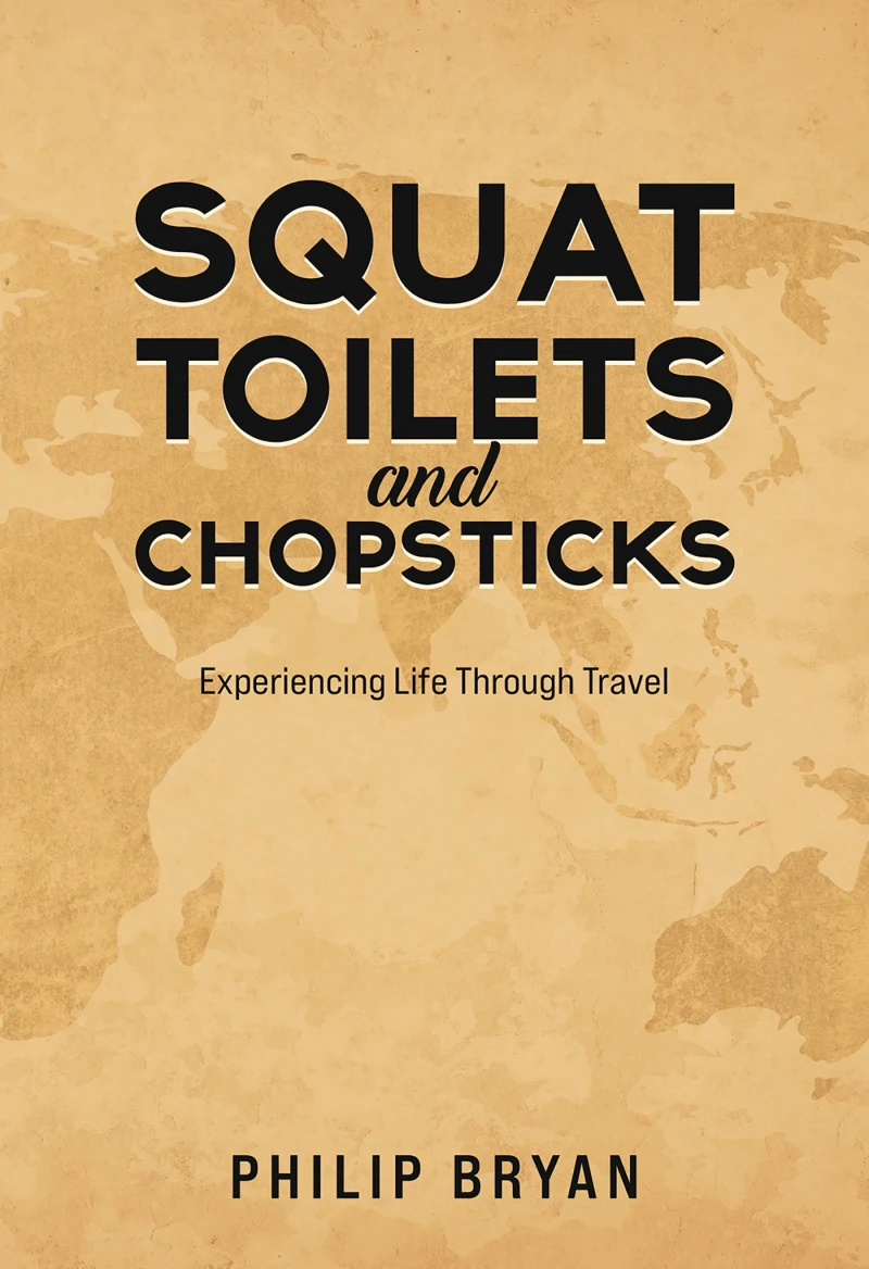Portada: Squat Toilets and Chopsticks