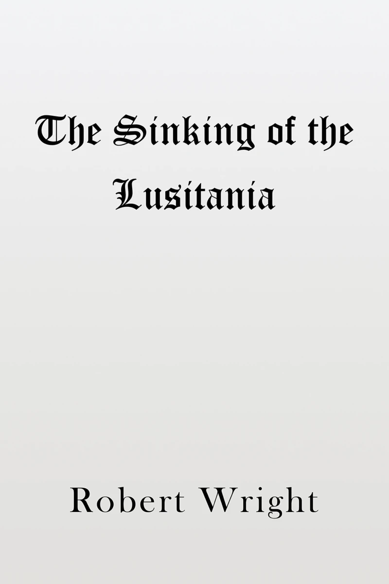 Portada: The Sinking of the Lusitania