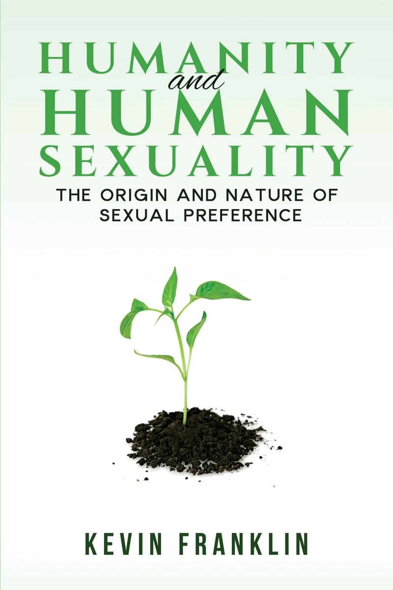 Portada: Humanity and Human Sexuality: The Origin and Nature of Sexual Preference