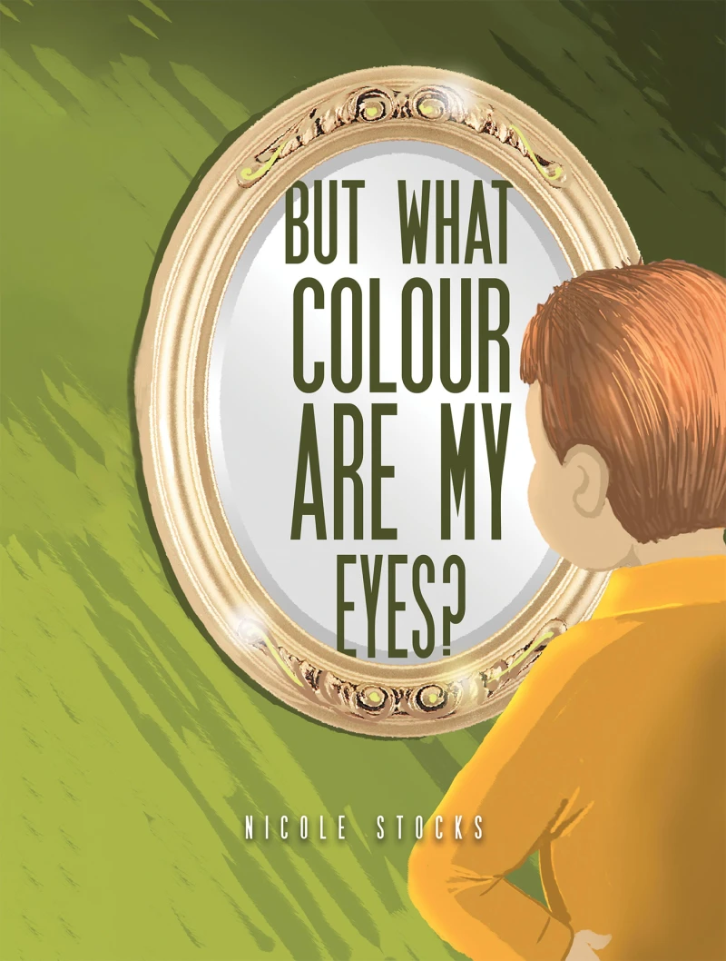 Portada: But What Colour are my Eyes?