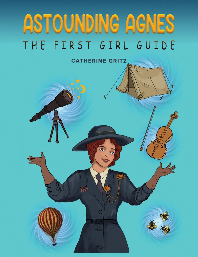 Portada: Astounding Agnes, The First Girl Guide