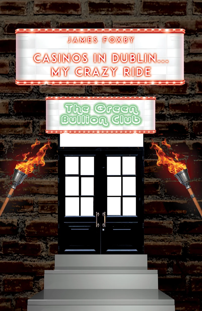 Portada: Casinos in Dublin...My Crazy Ride