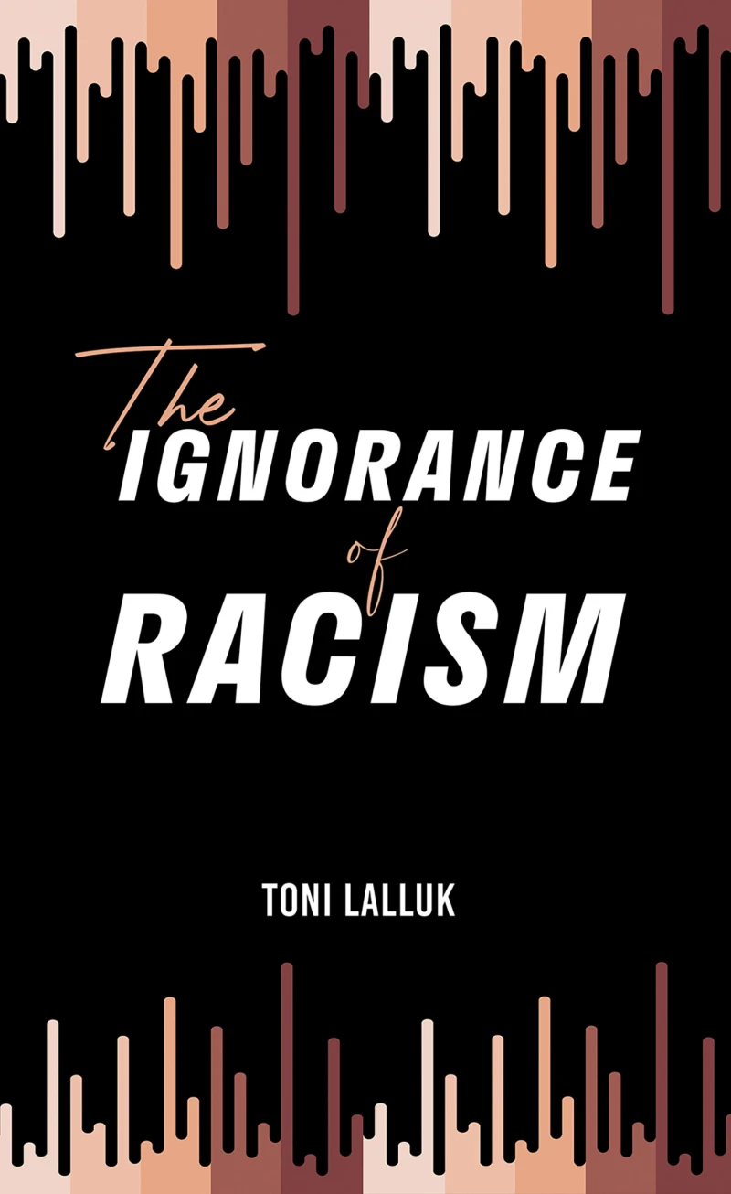 Portada: The Ignorance of Racism