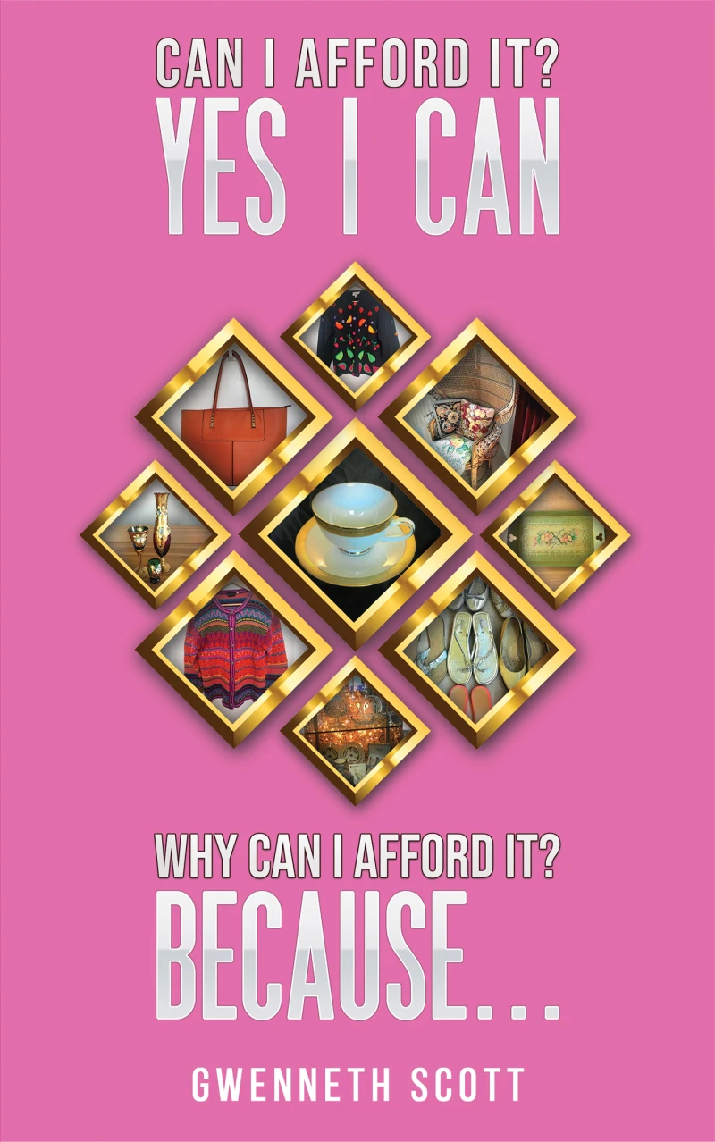 Portada: Can I Afford It? Yes I Can. Why Can I Afford It? Because...