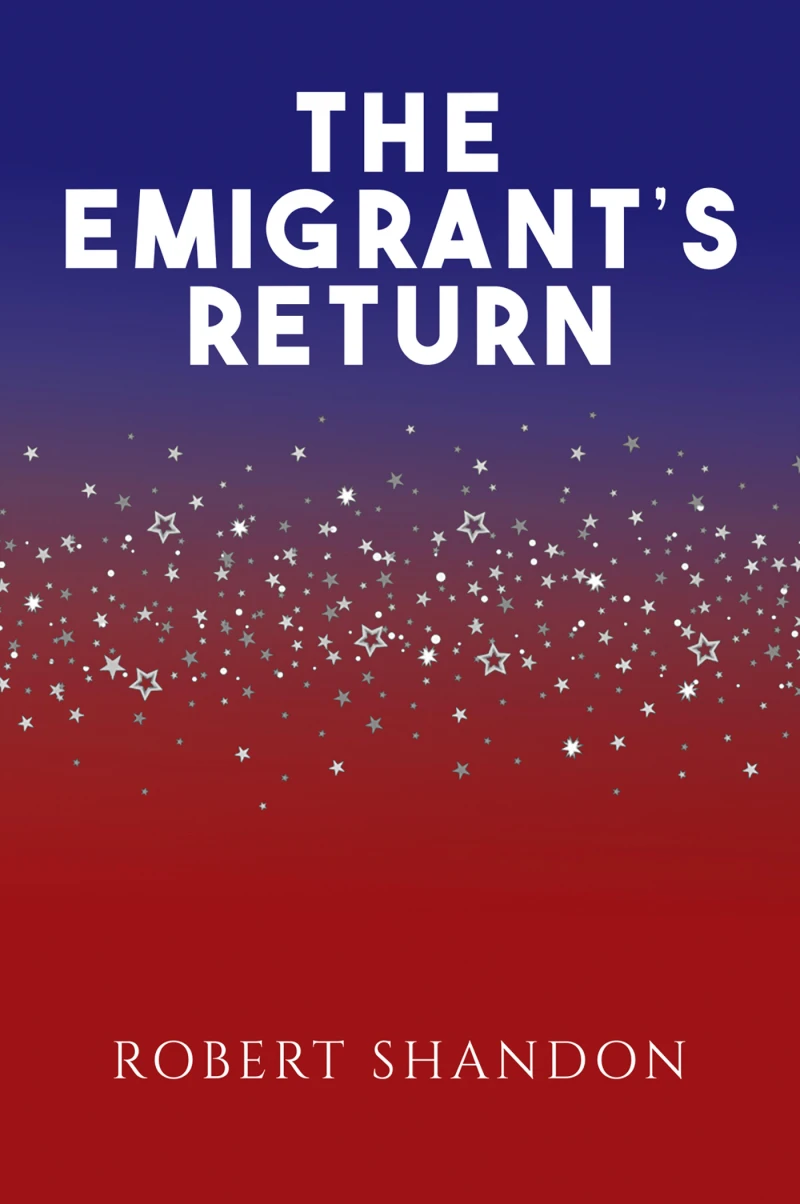 Portada: The Emigrant's Return