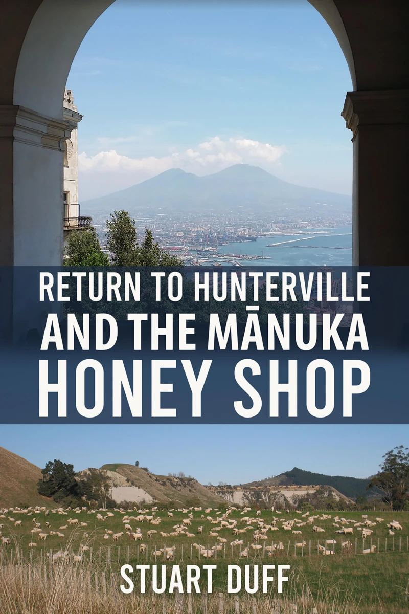 Portada: Return to Hunterville and the Mānuka Honey Shop