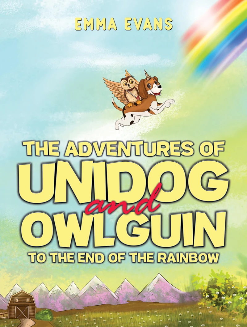 Portada: The Adventures of Unidog and Owlguin: To the End of the Rainbow