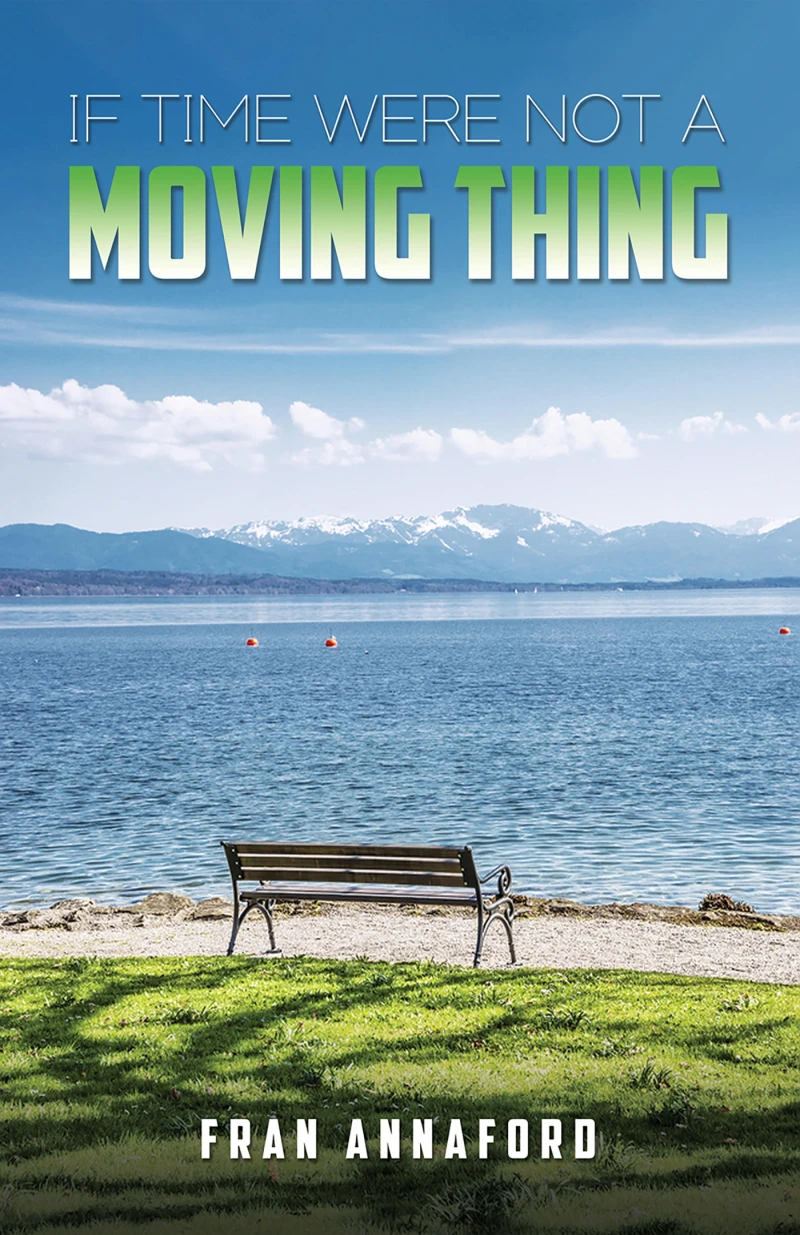 Portada: If Time Were Not a Moving Thing