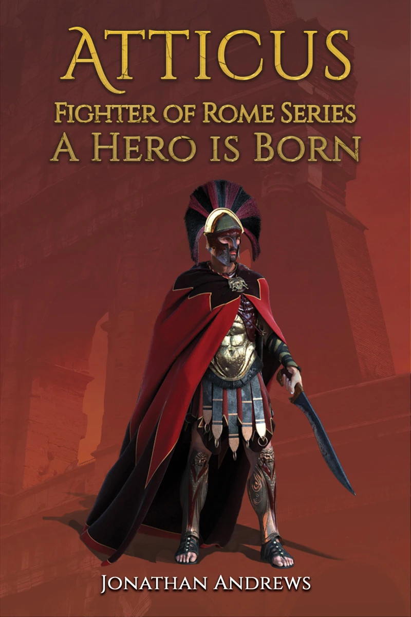 Portada: Atticus, Fighter of Rome Series: A Hero is Born