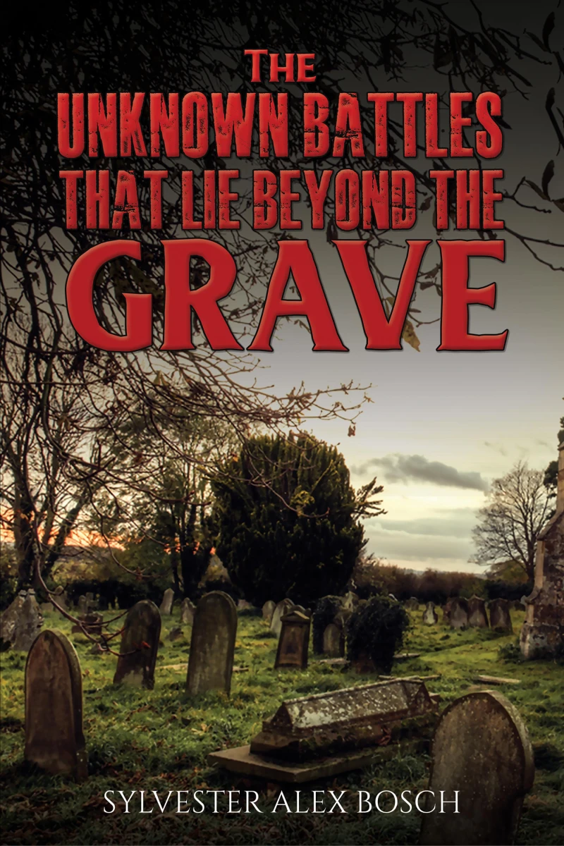Portada: The Unknown Battles That Lie Beyond the Grave