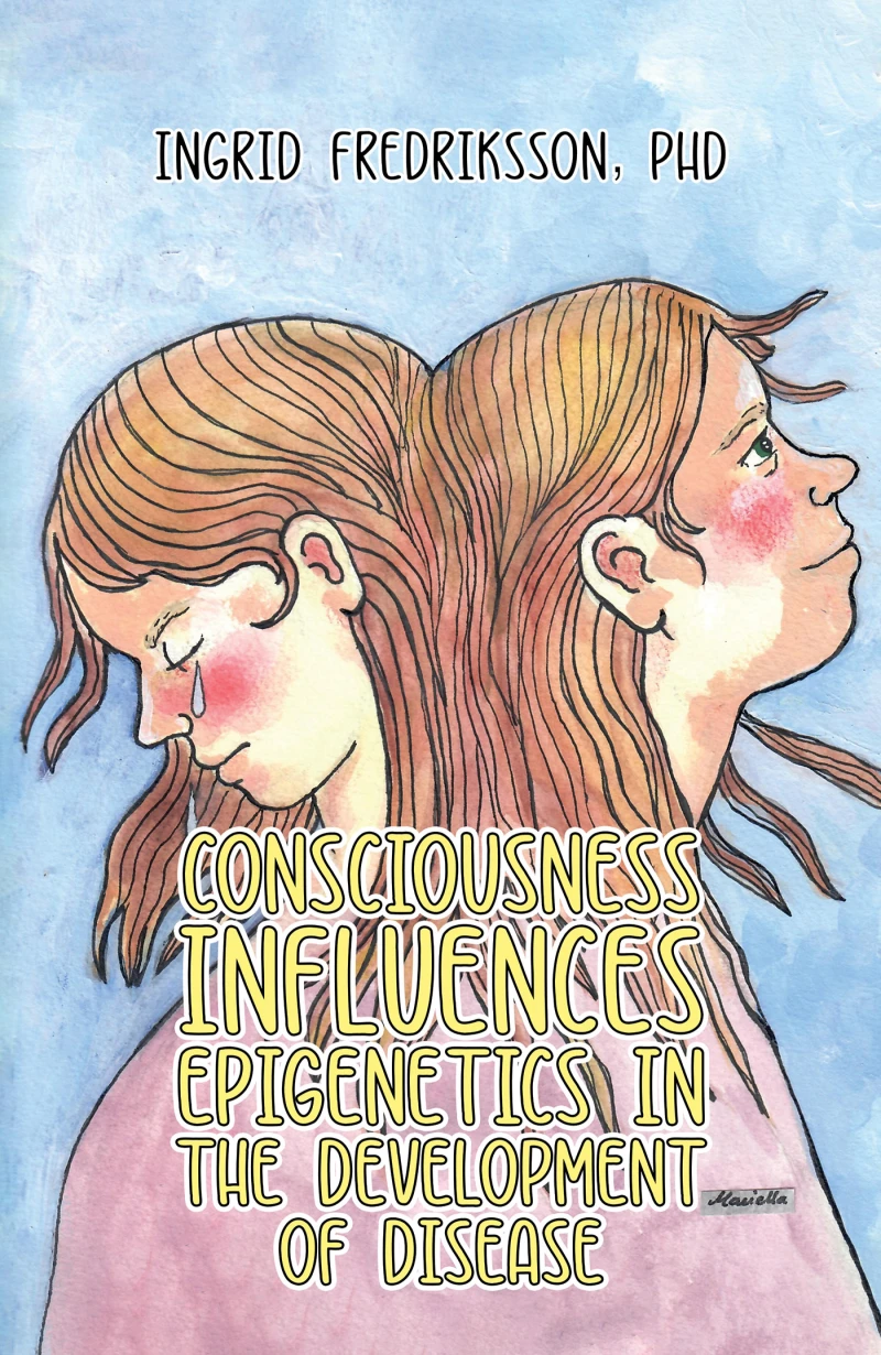 Portada: Consciousness Influences Epigenetics in the Development of Disease
