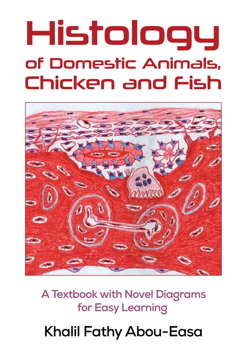 Portada: Histology of Domestic Animals, Chicken and Fish