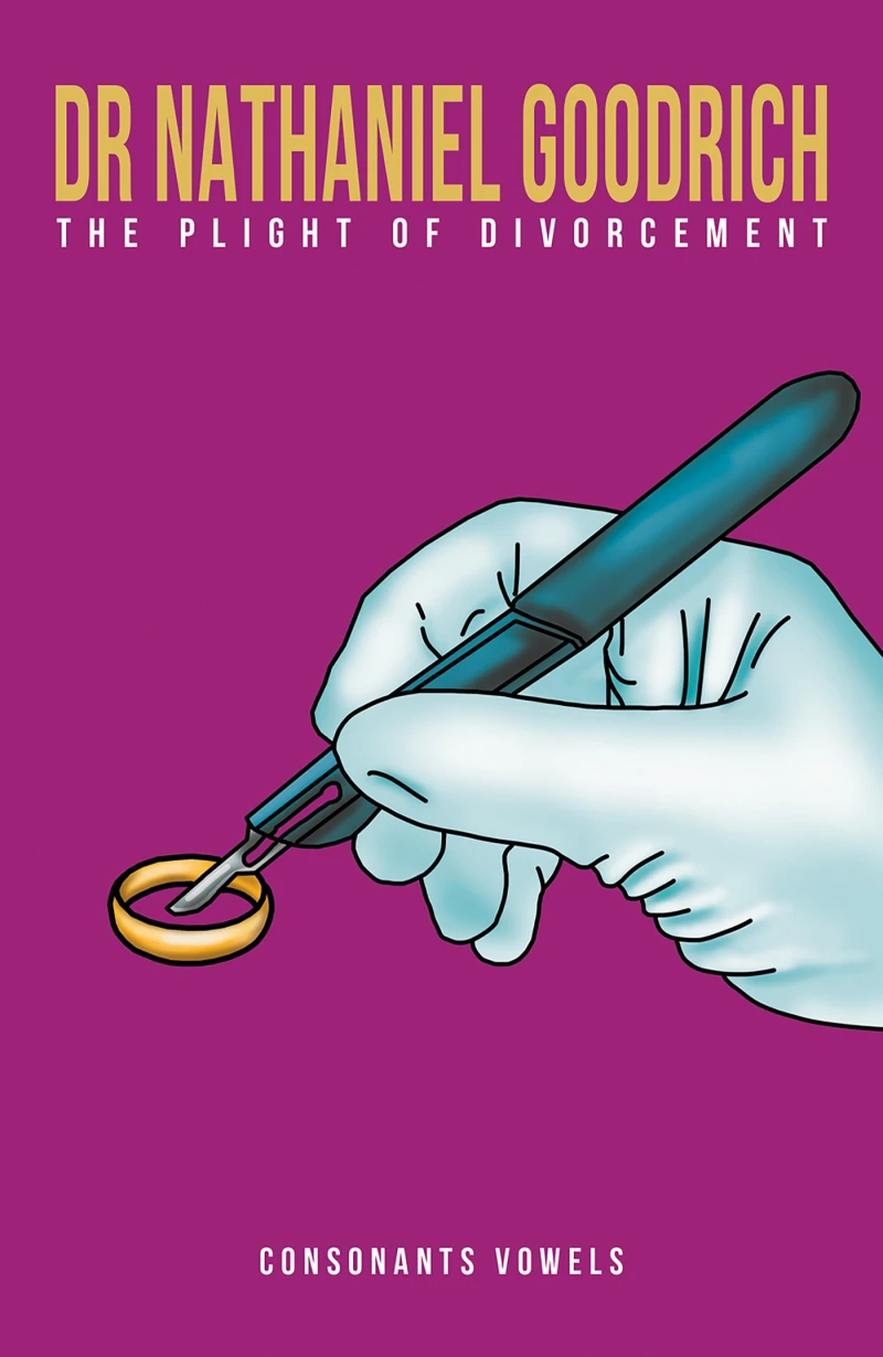 Portada: Dr Nathaniel Goodrich - The Plight of Divorcement