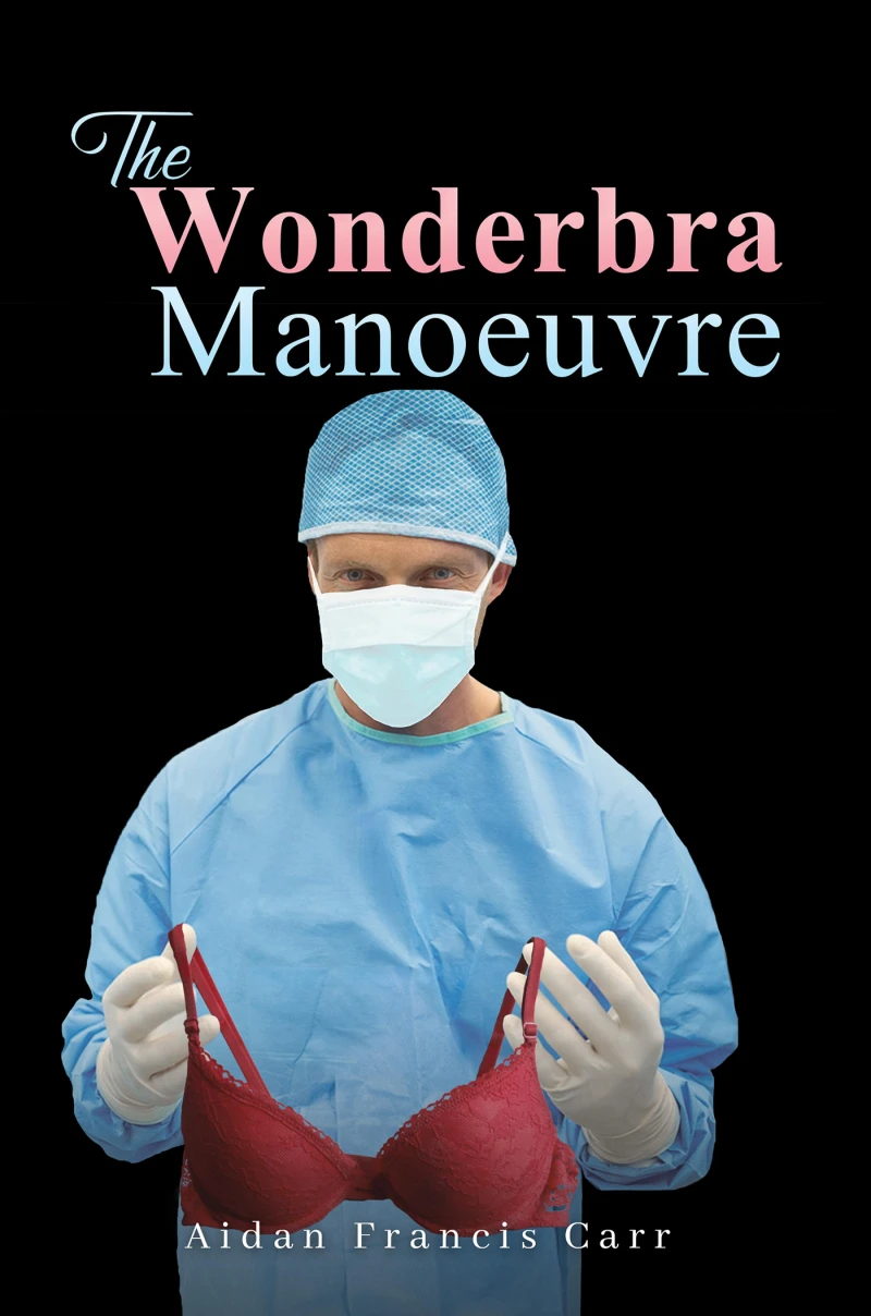 Portada: The Wonderbra Manoeuvre